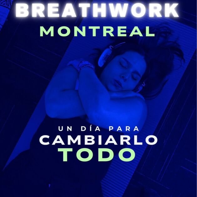 Montreal - Breathwork: trabajo somatico con respiración